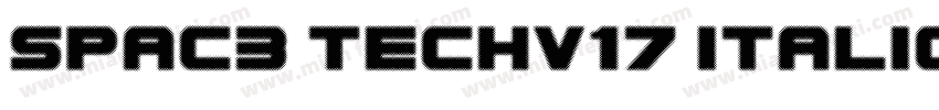 spac3 techv17 italic字体转换